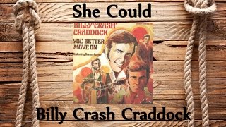 Billy Crash Craddock - She Could