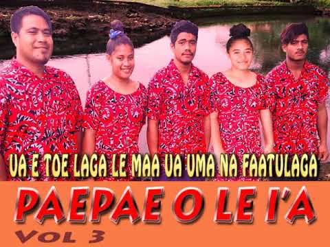 TL Production - PAEPAE O LE I'A (Ua e toe laga le ma'a)[Audio]