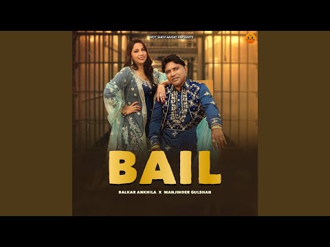 Bail — watch video