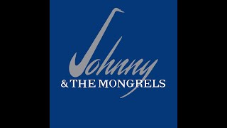 Week #129 - 11/04/20 - Johnny & The Mongrels Artist Session