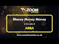 ABBA - Money Money Money - Karaoke Version from Zoom Karaoke