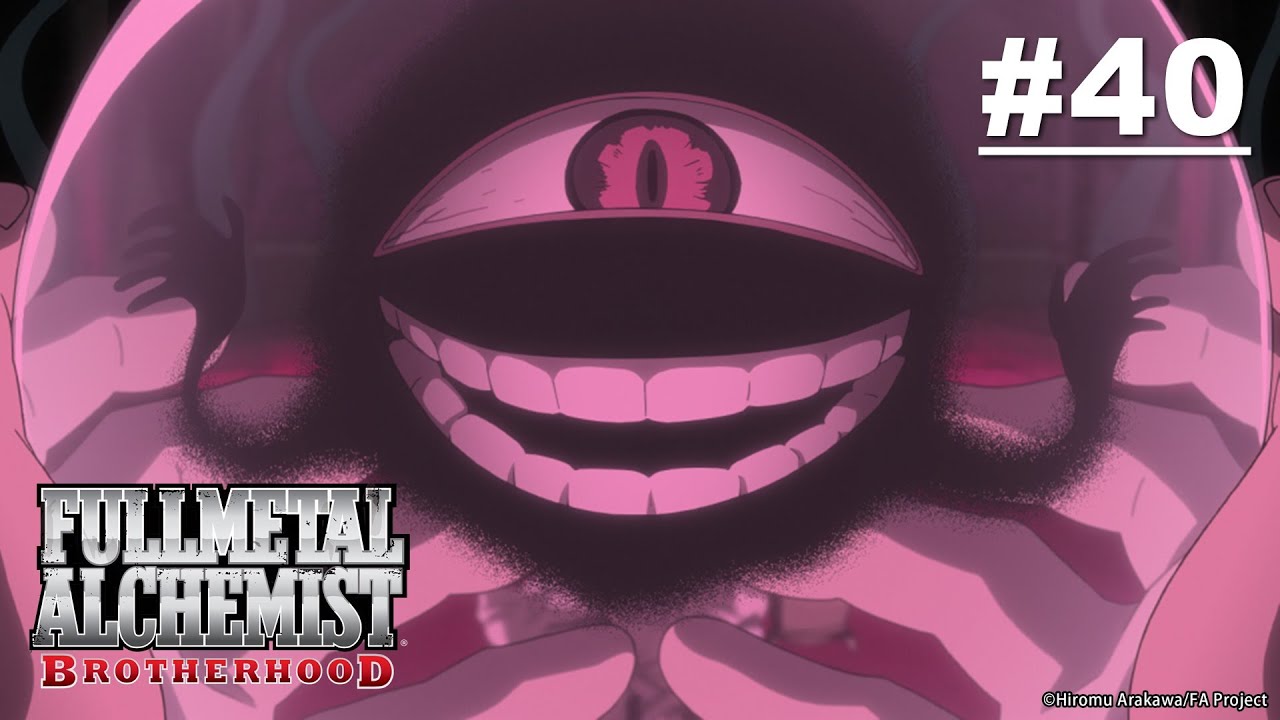 (Limited Time) Fullmetal Alchemist: BROTHERHOOD - Episode 40 [English Sub]