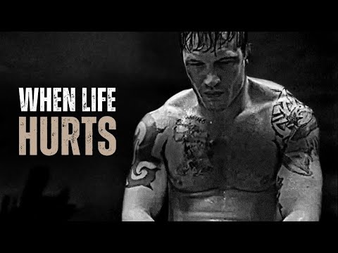 WHEN LIFE HURTS - Motivational Speech