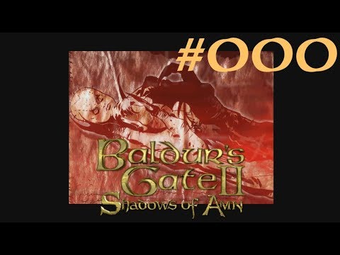 #000 - Intro und Charaktererstellung | Let's Play: Baldur’s Gate 2™ ... uff pälzisch