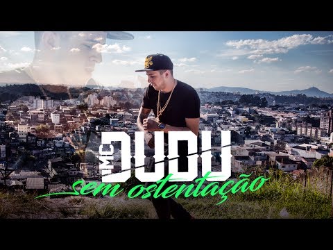 Mc Dudu - Sem Ostentação (ft. Lucas Lira) (DJ WN)