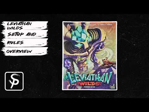 Leviathan Wilds - Setup and Rules Overview