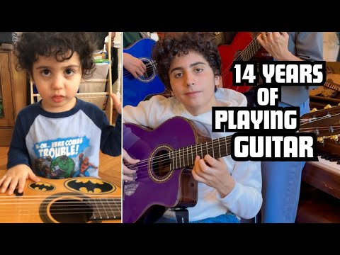 14 Years of Playing Guitar (From Age 1 to 14)
