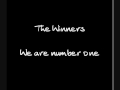 The Winners We Are Number One
