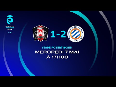 J22 I FC Fleury 91 – Montpellier HSC (1-2), le résumé I Première Ligue FFF 2024-2025