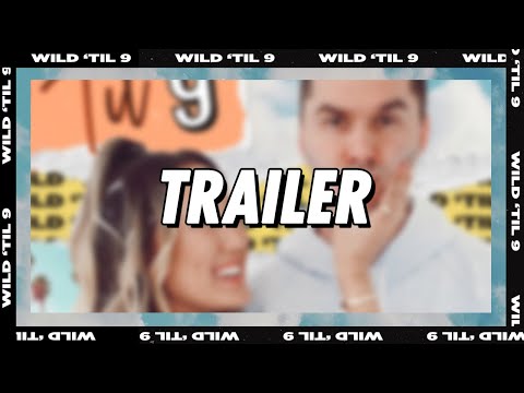 WILD 'TIL 9 | Podcast Trailer