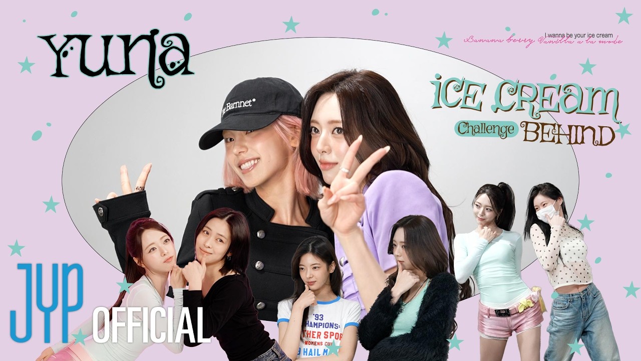 YUNA “Ice Cream” Challenge BEHIND | #IceCreamChallenge