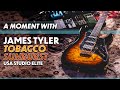 Tyler USA Studio Elite Tobacco Sunburst A Moment With