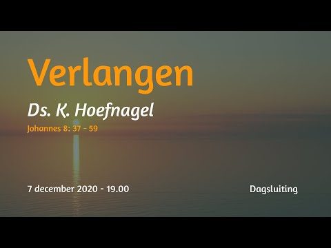 Dagsluiting Johannes 8 - Ds. K. Hoefnagel