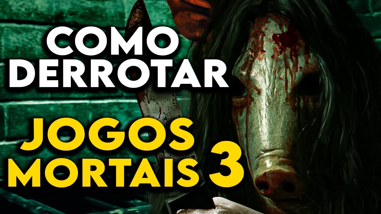 Como Derrotar as ARMADILHAS INSANAS em "JOGOS MORTAIS 3"