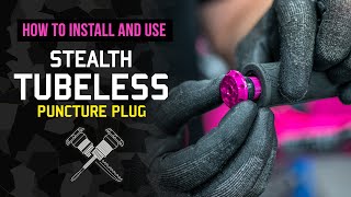 How to install and use the Stealth Tubeless Puncture Plug
