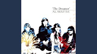 All About Eve  - The Dreamer - promo video