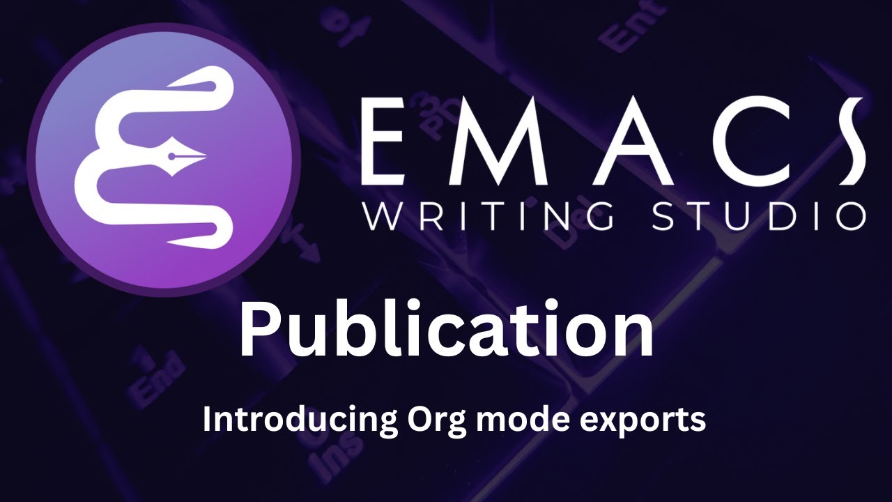 Introducing Org mode exports - Emacs Writing Studio