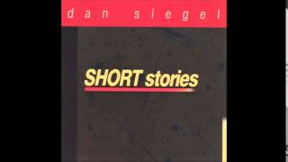 Dan Siegel: "It's True"