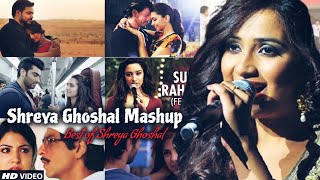 Shreya Ghoshal Mashup 2021  Best OF Shreya Ghoshal