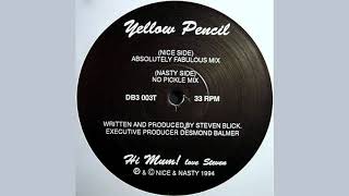 Yellow Pencil - Yellow Pencil (Absolutely Fabulous Mix)