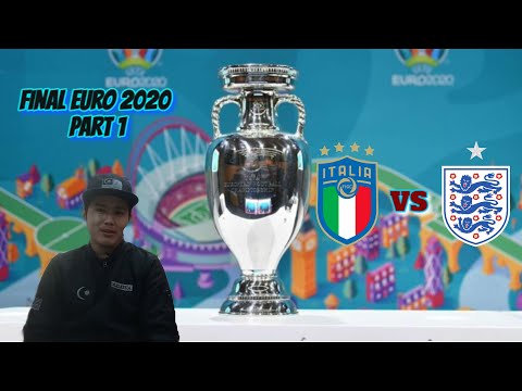 FINAL EURO 2020 PART 1. IT'S COMING HOME? OR IT'S COMING ROME?
