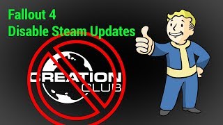 Disable Updates on Steam for Fallout 4