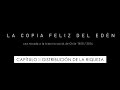 La Copia Feliz Del Edén Capítulo I Distribución De La Riqueza