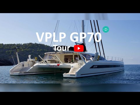 VPLP GP70 Luxury Performance Catamaran Tour. The Tidiest Fast Sailing Cat on the Market?