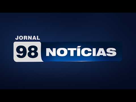 Jornal 98 Notícias, 02/03/2026
