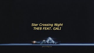 Download lagu the8 feat. gali - star crossing night english lyrics mp3