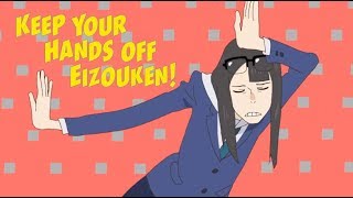 Easy Breezy l Keep Your Hands Off Eizouken! OPENING