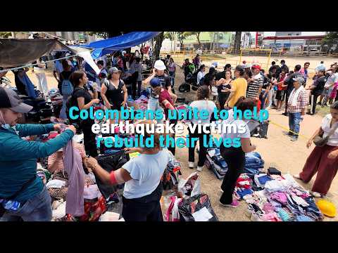 Colombians unite to help earthquake victims rebuild their lives