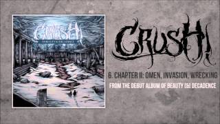 CRUSH! - Of Beauty [&amp;] Decadence (Full Album Preview)