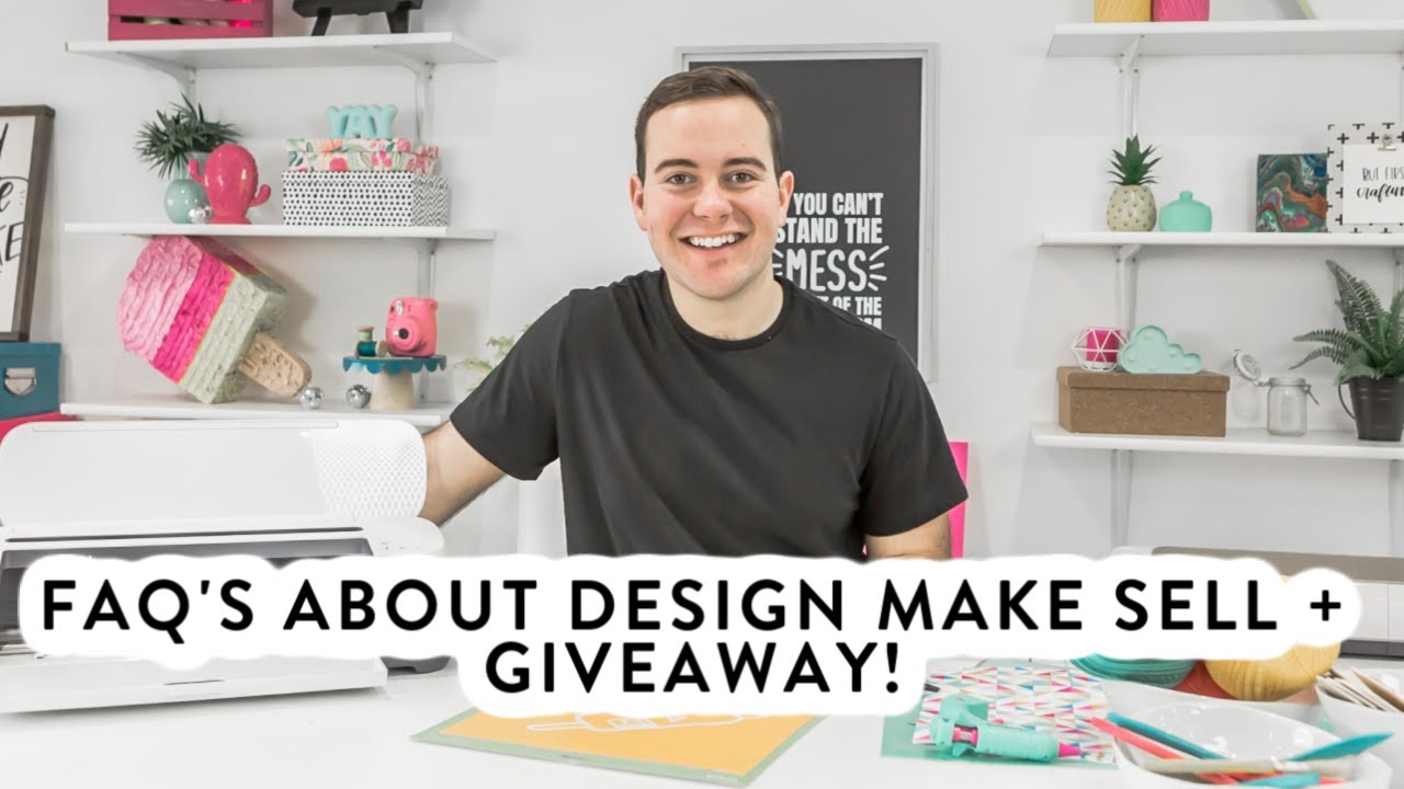 FAQ’S ABOUT DESIGN MAKE SELL + GIVEAWAY!