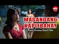 MAGANDANG KAPITBAHAY Pinoy Drama Short Film