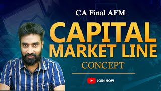 Capital Market Line Concept - CA Final AFM