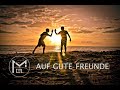 MartinBepunkt - Auf gute Freunde - Vocal "Felwe" Wölfl