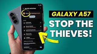 Galaxy A57 - Security Settings Most People Skip! ( Tips & Tricks )