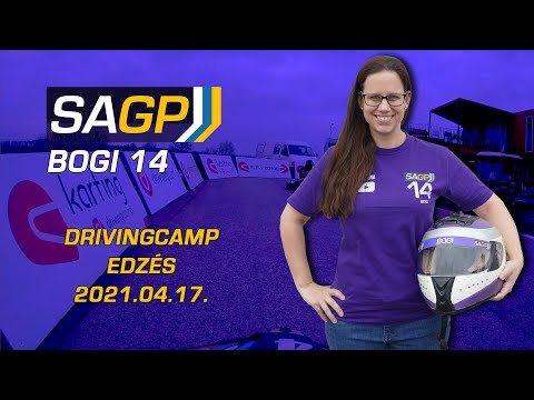 SAGP *Bogi14* - Edzés, DrivingCamp Karting (Zsámbék) 2021.04.17.