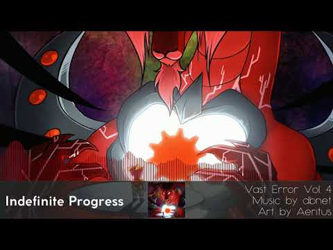 Video thumbnail for Indefinite Progress
