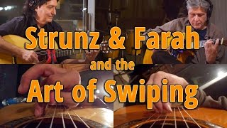 Strunz & Farah and the Art of Swiping