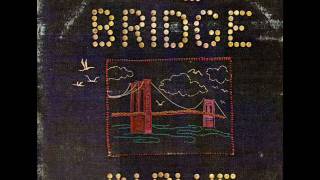 The Bridge - Bruno's Place