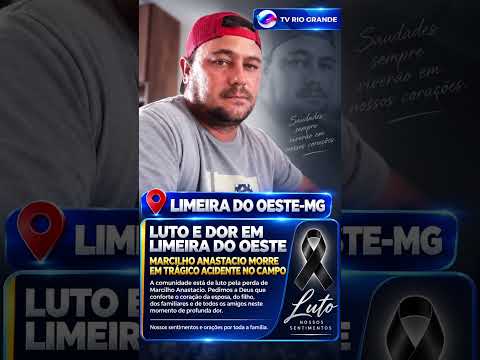 🖤 LUTO E DOR EM LIMEIRA DO OESTE