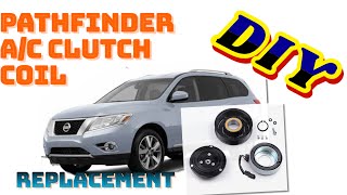 DIY: 2013 - 2016 Nissan Pathfinder A/C clutch and Coil replacement