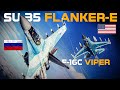 Modern Era Dogfights Su 35 Flanker E Vs F 16C Viper Digital Combat Simulator DCS