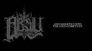 ABSU ‎– And Shineth Unto The Cold Cometh EP 1995
