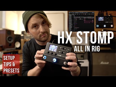 HX STOMP AS ALL IN RIG?! | SETUP TIPS & TRICKS & PRESET BUNDLE | LINE 6 TUTORIAL