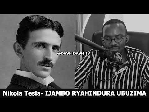 Nikola Tesla (E) - IJAMBO RYAHINDURA UBUZIMA EP767