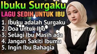 Download lagu Ibuku Surgaku 😇 LAGU SEDIH UNTUK ORANG TUA | SLOWROCK MALAYSIA POP MELAYU MENYENTUH HATI TERBARU mp3 Download lagu Ibuku Surgaku 😇 LAGU SEDIH UNTUK ORANG TUA | SLOWROCK MALAYSIA POP MELAYU MENYENTUH HATI TERBARU mp3