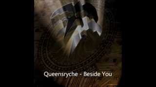 Queensryche - Beside You